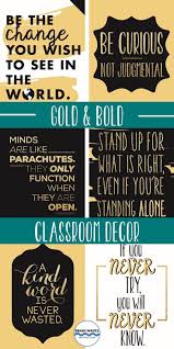 Ready To Make Your Classroom Feel Gold And Bold Find These Posters Along With Over 200 Pages Of Cla Middle School Decor Classroom Decor Classroom Color Scheme