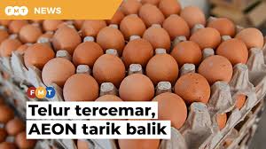 Oleh sheila rani a/p chandrasekaran. Aeon Tarik Balik Telur Dikesan Tercemar Di Singapura Youtube