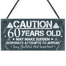 A 60th birthday is, without a doubt, one of the big ones. 60th Birthday Card For Men Women Friend 60th Birthday Gifts For Him Her Plaques 5056293509343 Ebay