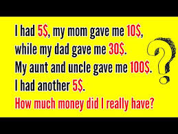 Cheri jones / beccacece independiente : Where Are My Smart Friends I Had 3 00 My Mom Gave 10 00 My Dad Gave 30 00 My Aunt And Uncle Gave Me 100 00 I Had Another 7 00 How Much Did I Have