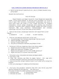 Soal ini bisa digunakan sebagai latihan dalam menghadapi ujian akhir semester 1 mata pelajaran bahasa indonesia untuk kelas 8. Soal Semester Genap Bahasa Indonesia Smp Kelas 8