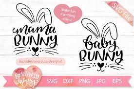 Download Mommy And Me Easter Svg Set Mama Bunny Baby Bunny Svg Png 1145899 Cut Files Design Bundles