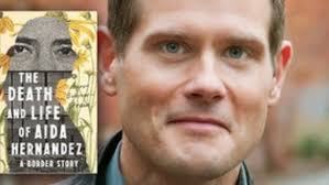 Aaron Bobrow-Strain: The Death and Life of Aida Hernandez