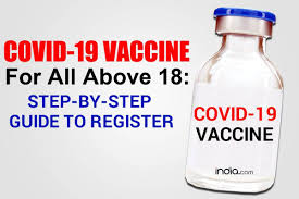 Registration for vaccines will start from 28 april. How People Above 18 Should Register For Vaccine Step By Step Guide