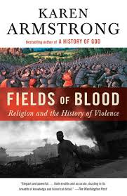 Maybe you would like to learn more about one of these? Fields Of Blood By Karen Armstrong 9780307946966 Penguinrandomhouse Com Books