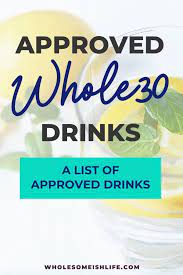 Purified carbonated water, natural flavors. Whole30 Approved Drinks Compliant Beverages Wholesome Ish Life