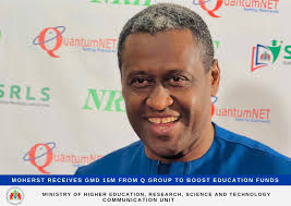 The Ministry of Higher Education, Research, Science and Technology  (MOHERST) has received GMD 15 million from Q Group to support new education  funds aimed at advancing higher education, research, and innovation in