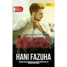 Download lagu ost asalkan dia bahagia mp3 gratis 320kbps (4.87 mb). Novel Asalkan Dia Bahagia Adaptasi Drama Asal Dia Bahagia Shopee Malaysia