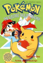 Pokemon Graphic Novel, Volume 1: The Electric Tale Of Pikachu! - Ono,  Toshihiro: 9781569313787 - AbeBooks