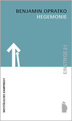 Grammatik substantiv (femininum) · genitiv singular: Hegemonie Pitalismus Erklaren Auf Welche Weise Wird Er Alltaglich Reproduziert Und Warum Erscheint Er Selbst Durch Globale Kri Verlag Westfalisches Dampfboot Bucher Zu Kritischen Theorien Der Sozialwissenschaften