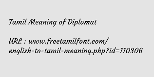 Tamil Meaning Of Diplomat த ன த பத அரச யல வ ரகர