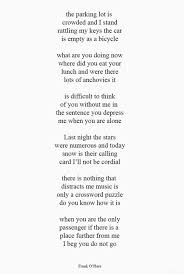It Is Difficult To Think Of You Without Me In The Sentence Words Frank O Hara Poem A Day
