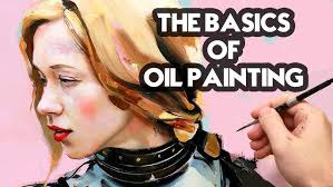 The Basics of Oil Painting