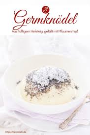 Germknodel Rezept Einfach Und Leicht Selbermachen Sussspeisen Rezept Germknodel Rezept Dampfnudeln Rezepte