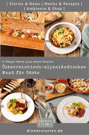 Menu Fur Gaste Osterreichisch Alpenlandisch 3 Gange Menu Rezepte Dinner 3 Gange Menu