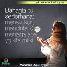 Bahagia Itu Sederhana Mensyukuri Mencintai Dan Menjaga Apa Yg Kita Miliki Doa Motivasi Bahagia