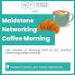 Maidstone Networking Coffee Morning event image