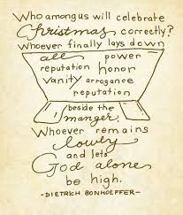 Who Among Us Will Celebrate Christmas Correctly Bonhoeffer Quotes Dietrich Bonhoeffer Quotes Christian Quotes