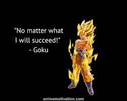  30 Inspirational Anime Wallpapers You Need To Download Goku Quotes Anime Quotes Wallpaper Quotes