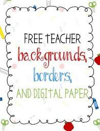 Free Teacher Borders Backgrounds And Digital Paper Teaching Free Teacher Classroom