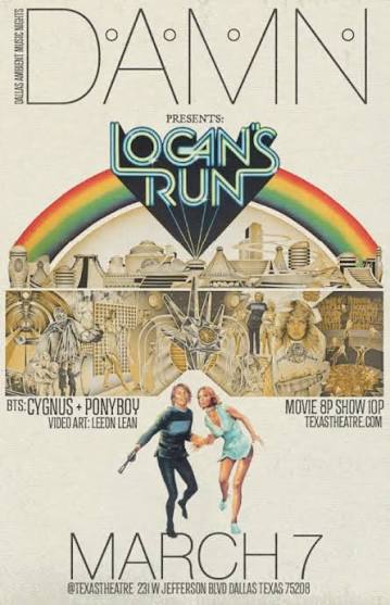 LOGAN'S RUN + BTS SHOW | The Texas Theatre