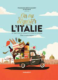 Repubblica italiana reˈpubːlika itaˈljaːna), is a country consisting of a continental part, delimited by the alps. On Va Deguster L Italie Avec 1 Poster Gourmand Recto Verso Amazon De Gaudry Francois Regis Pierini Alessandra Solier Stephane Brunetti Ilaria Fremdsprachige Bucher