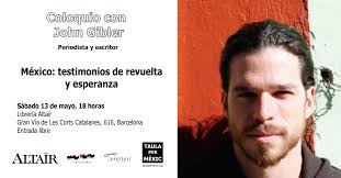 Coloquio con el escritor John Gibler