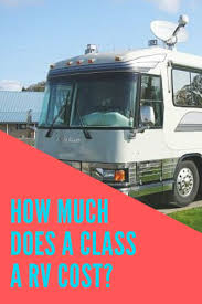 As you can imagine, a large class a motorhome with its multiple large wheels is going to have a higher price per tire than a lightweight popup or a teardrop camper. How Much Does A Class A Rv Cost Class A Rv Motorhome Rv Camping Tips
