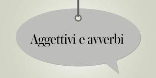 Wann verwenden sie adverb und adjektive auf englisch? Adjektive Und Adverbien Im Italienischen Adesso