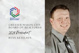 Ryan Ketelsen, 2024 Greater Mason City Board of REALTORS® President
