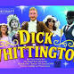 Dick Whittington, The Pantomime event image
