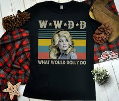 Science, pro science, pro dolly, dolly parton, country singer, dollyparton female power holly dolly christmas, country girl, beautiful women, what would dolly do, 9 to 5, parton, bighair, jolene. Official Wwdd What Would Dolly Do Shirt Hoodie Tank Top And Sweater