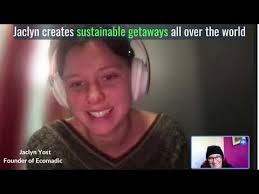 Jaclyn Yost creates sustainable getaways all over the world.