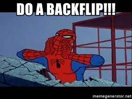 do a backflip!!! - 60s spiderman shout | Meme Generator