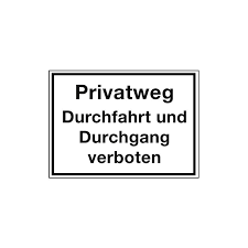 Eine einfahrt in diese straße, z.b. Hinweisschild Privatweg Durchfahrt Und Durchgang Verboten