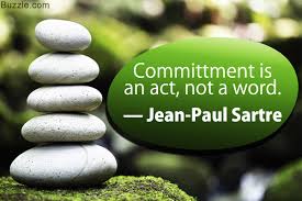 51 Wonderful Quotes And Sayings On Commitment To Help You Focus Quotabulary The power to change the face of things. sayings on commitment to help you focus