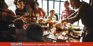 Maybe you would like to learn more about one of these? Restaurants Open On Thanksgiving In Indy 2020