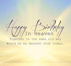 Birthday celebration happy birthday cake cake party greeting colorful love. Happy Birthday In Heaven Quotes Poems Photos Facebook