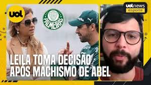 LEILA PEREIRA NÃO COMENTARÁ EPISÓDIO DE MACHISMO DE ABEL FERREIRA E VÊ CASO  ENCERRADO NO PALMEIRAS