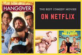 Best 5 Comedy Movies On Netflix 2019 Truegossiper