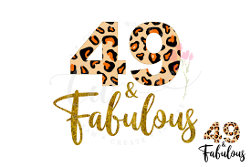 You may have to scroll down a little to find it. 49 And Fabulous Svg 49th Birthday Svg Leopard Birthday Svgbirthday Awesome Birthday Sign Or T Shirt Idea For A In 2020 Leopard Birthday 49 Birthday Birthday Sign
