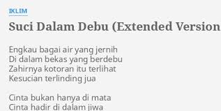 Suci dalam debu versi reggae lirik. Suci Dalam Debu