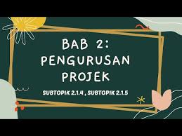 От husna kahar , 1 month ago. Bab 2 Pengurusan Projek Lessons Blendspace