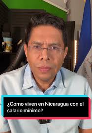 ¿Cómo viven en Nicaragua con el salario mínimo?