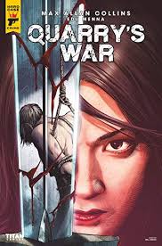 Quarry's War #2 eBook : Collins, Max Allan, Conrad, Will, Kudranski,  Szymon: Amazon.in: Books