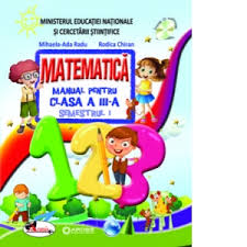 Intuitext matematică și exploararea mediului, clasa 1, partea ii. Manuale Digitale Clasa 3 Matematica Semestrul 1