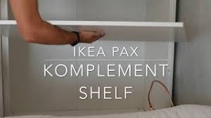Maybe you would like to learn more about one of these? Komplement Shelf For Ikea Pax Youtube