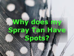 Why Does My Spraytan Have White Spots Tampa Bay Tan