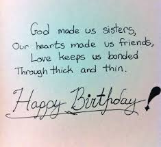 True friends stab you in the front. 260 Best Happy Birthday Wishes And Quotes For Sisters