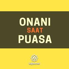 Yang bahaya, dia sengaja nonton (porno), itu syahwat yang diundang, sulit mengusirnya, jelas buya yahya. Hukum Onani Saat Puasa Poster Dakwah Yufid Tv By Kajian Net